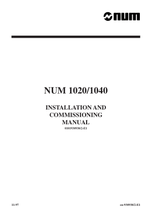 NUM 1020/1040 INSTALLATION AND COMMISSIONING MANUAL