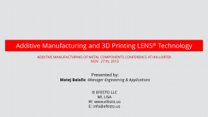3D Printing LENS Technology Additive Manufacturing