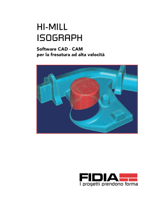 FIDIA HI-MILL ISOGRAPH Software CAD - CAM