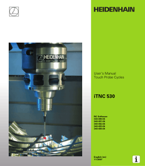 Heidenhain iTNC 530 Touch Probe Cycles Manual 340 494-04