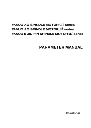Fanuc AC Spindle Motor Alpha i Beta i Parameter Manual 65280EN