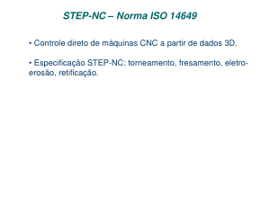 Aula 6 CNC Transparencias STEP-NC