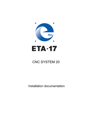 ETA-17 SYSTEM 20 Installation Documentation