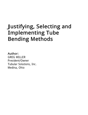 Justifying Selecting and Implementing Tube Bending Methods