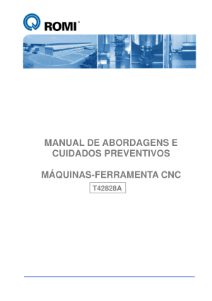 ROMI T42828A Manual de Abordagens e Cuidados Preventivos com Máquinas-ferramenta CNC