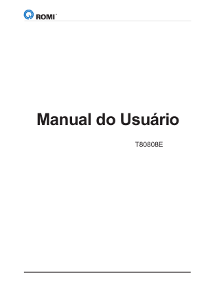 ROMI Manual do Usu�rio T80808E T 240 / ROMI T 350 / ROMI T 500