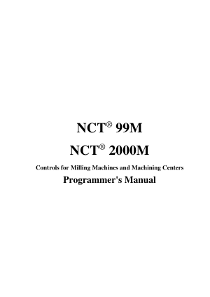 NCT 99M NCT 2000M Programmer's Manual CNC Milling Machines and Machining Centers