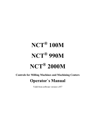 NCT 100M NCT 990M NCT 2000M Operator`s Manual CNC Milling Machines and Machining Centers
