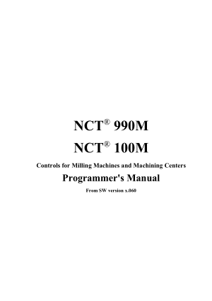 NCT 990M NCT 100M Programmer’s Manual CNC Milling Machines and Machining Centers