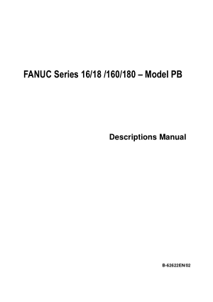 FANUC Series 16/18/160/180-Model PB Descriptions Manual B-62622EN/02