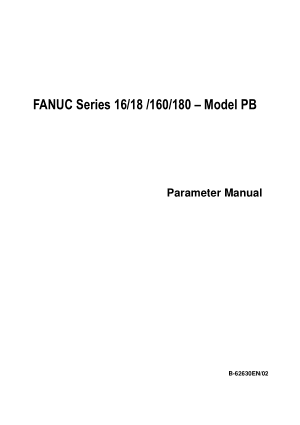 FANUC Series 16/18/160/180-Model PB Parameter Manual B-62630EN/02