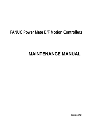 Fanuc Power Mate-D/F Maintenance Manual B-62835E/01