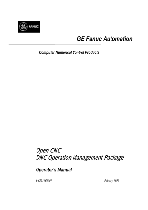 Fanuc Open CNC (DNC Operation Management Package) Operators Manual B-63214EN/01