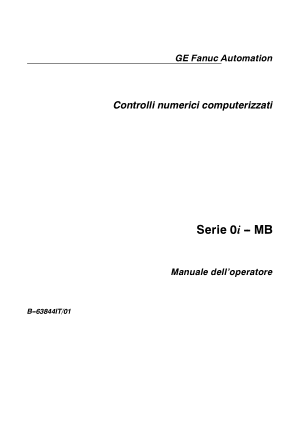 Fanuc Serie 0i-MB Manuale dell’operatore B-63844IT/01
