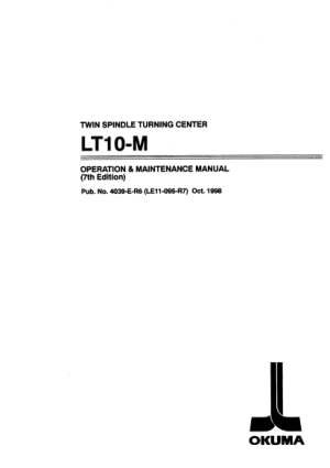 Okuma Twin Spindle LT10-M Operation Maintenance Manual