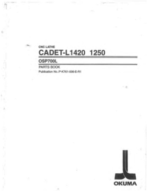 Okuma CADET-L1420 1250 OSP700L Parts Book
