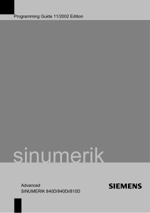 Sinumerik 840D Advanced Programming Guide