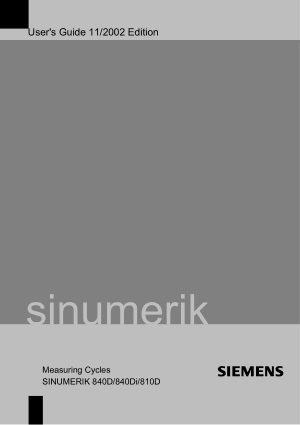 Sinumerik 840D Measuring Cycles Users Guide