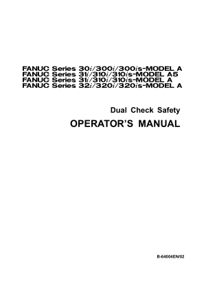 Fanuc 30i 31i 32i Dual Check Safety Operator Manual