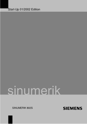 SINUMERIK 802S Start-Up Manual