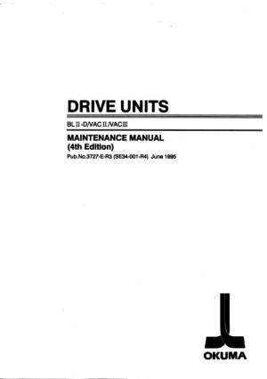 Okuma DRIVE UNITS BL II-D/VAC II/VAC III MAINTENANCE MANUAL