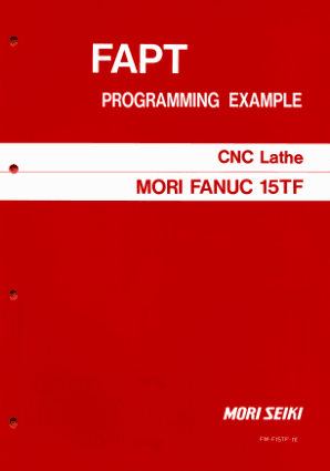 Mori Seiki FAPT Programming Example Lathe