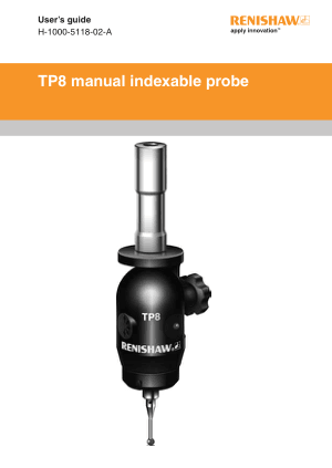 Renishaw TP8 manual indexable probe User Guide