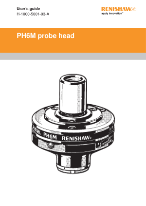 Renishaw PH6M probe head User’s guide