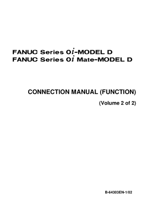 Fanuc 0i-MODEL D Connection Manual Function Vol 2 64303EN