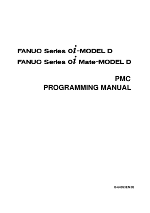 Fanuc 0i-MODEL D PMC Programming Manual 64393EN