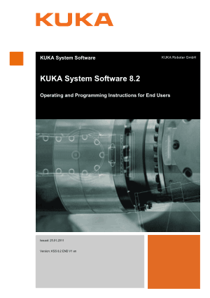 KUKA System Software 8.2 Operating & Programming Instructions