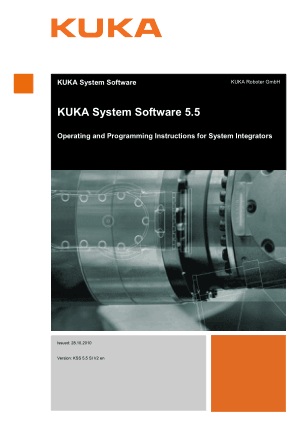 KUKA System Software 5.5 Operating & Programming Instructions for System Integrators
