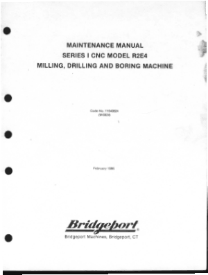 Bridgeport Series I R2E4 Maintenance Manual