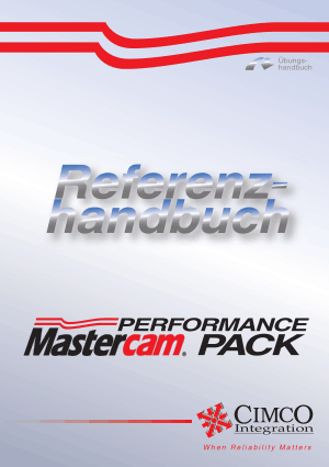 Mastercam HSM Performance Pack Referenzhandbuch User Guide