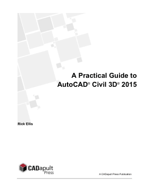A Practical Guide to AutoCAD Civil 3D 2015
