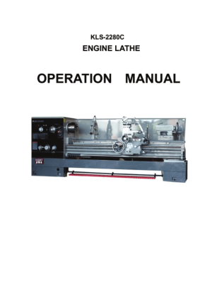 Kent USA KLS-2260C 2280C 26120C Operation Manual Engine Lathe