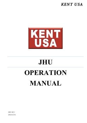 Kent USA JHU Series Operation Manual