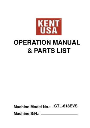 Kent USA CTL-618EVS Operation Parts Manual