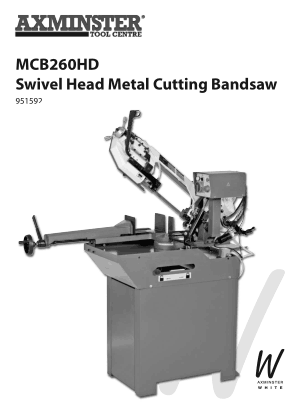 Axminster MCB260HD Swivel Head Metal Cutting Bandsaw User Manual