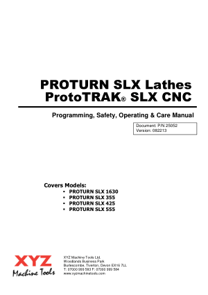 Proturn SLX Lathes ProtoTRAK SLX Programming Operating Manual
