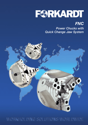 Forkardt FNC Power Chucks with Quick Change Jaw System