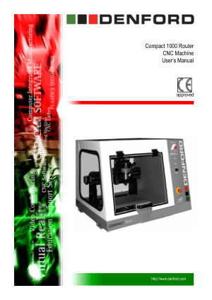 DENFORD Compact 1000 Router CNC Machine User Manual