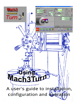 Mach3Turn installation Configuration & Operation User guide