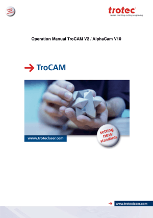 TroCAM V2 AlphaCam V10 Operation Manual