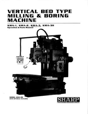 Sharp Vertical Bed Mill – KMA-3mill Operation and Parts Manual