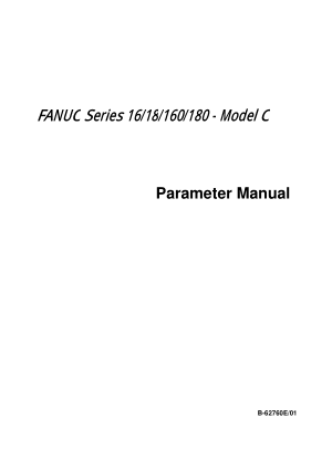 FANUC Series 16/18/160/180-Model C Parameter Manual B-62760E/01