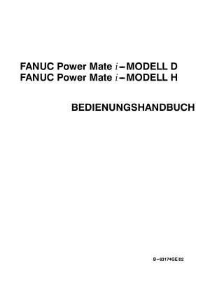 Fanuc Power Mate i-D/H BEDIENUNGSHANDBUCH B-63174GE/02