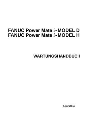 Fanuc Power Mate i-D/H WARTUNGSHANDBUCH B-63175GE/03